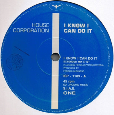 HOUSE CORPORATION - I Know I Can Do It