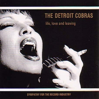DETROIT COBRAS - Life, Love And Leaving