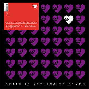 VARIOUS (ALEX DELANO & FRANCISCO ALLENDES / EL COLECCIONISTA DE PEIDRAS KILL / TNT / DASO) - Death Is Nothing To Fear 4