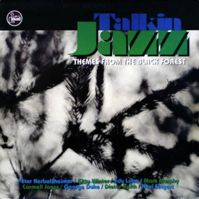 VARIOUS - Talkin' Jazz (Themes From The Black Forest)