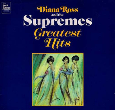 DIANA ROSS & THE SUPREMES - Greatest Hits