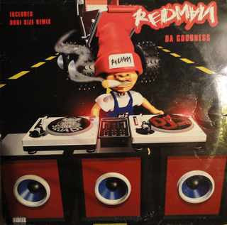 REDMAN - Da Goodness