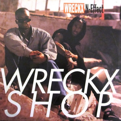 WRECKX-N-EFFECT - Wreckx Shop