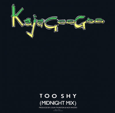 KAJAGOOGOO - Too Shy
