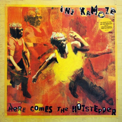 INI KAMOZE - Here Comes The Hotstepper