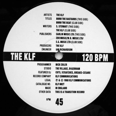 THE KLF - Burn The Bastards / Burn The Beat
