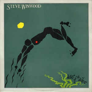 STEVE WINWOOD - Arc Of A Diver