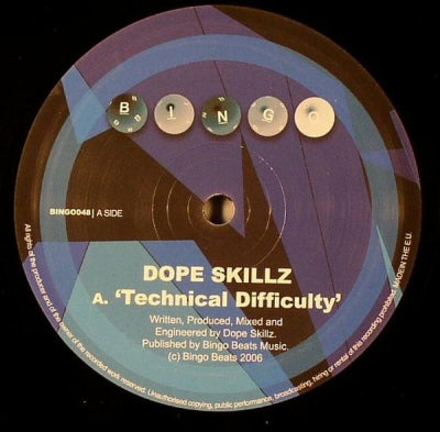 DOPE SKILLZ - Technical Difficulty / Hi Times