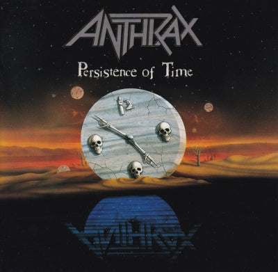ANTHRAX - Persistence Of Time