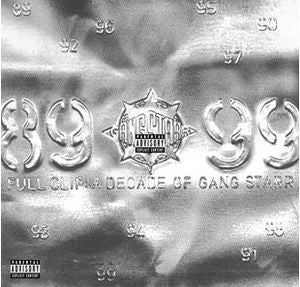 GANG STARR - Full Clip: A Decade Of Gang Starr