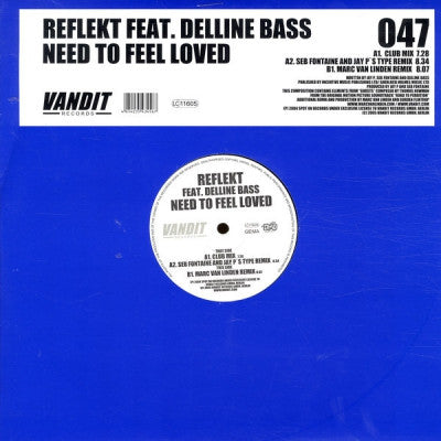 REFLEKT FEAT.DELLINE BASS - Need To Feel Loved