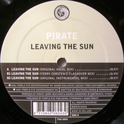 PIRATE - Leaving The Sun (Ferry Corsten Remixes)