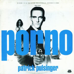 PATRICK PULSINGER - Porno