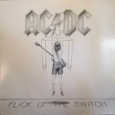 AC/DC - Flick Of The Switch