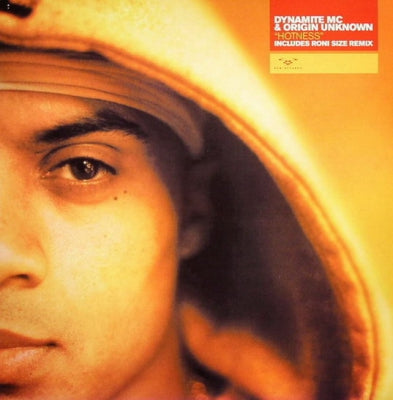 DYNAMITE MC & ORIGIN UNKNOWN - Hotness