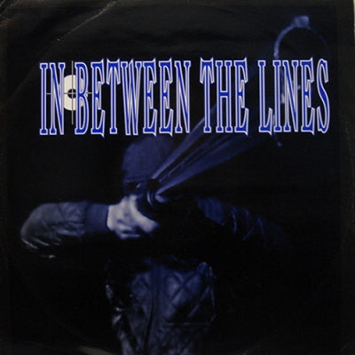 IN BETWEEN THE LINES - 95' Rampage / We're Roll'in