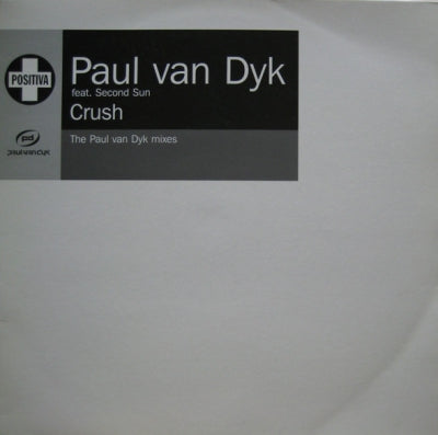PAUL VAN DYK FEAT. SECOND SUN - Crush