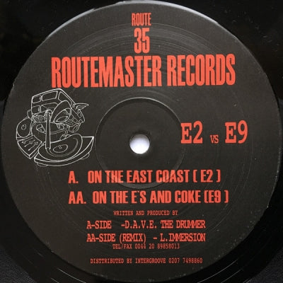 D.A.V.E. THE THE DRUMMER / L.IMMERSION - On The East Coast (E2) / On The E's And Coke (E9)
