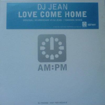 DJ JEAN - Love Come Home