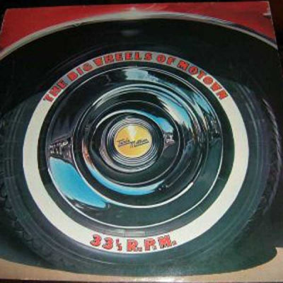 VARIOUS - The Big Wheels Of Motown
