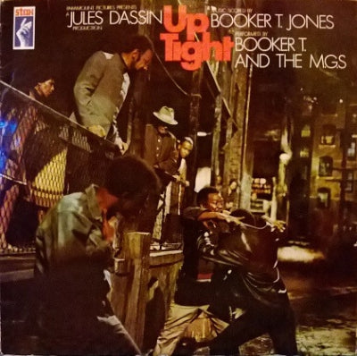 BOOKER T. & THE M.G.'S - Up Tight (Music From The Score Of The Motion Picture)