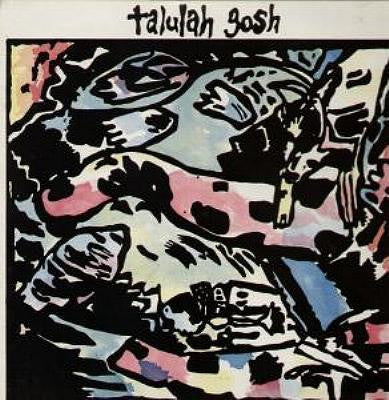 TALULAH GOSH - Talulah Gosh