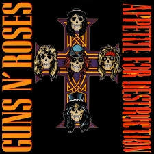 GUNS N' ROSES - Appetite For Destruction