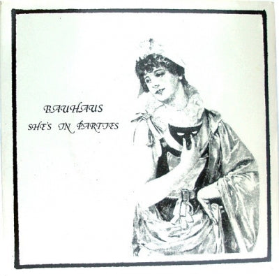 BAUHAUS - She's In Parties