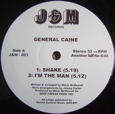 GENERAL CAINE - Get Down Attack /  Shake / I'm The One