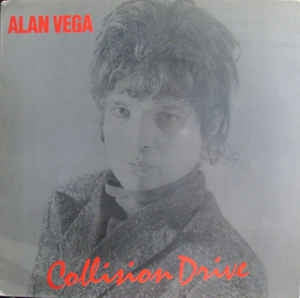 ALAN VEGA - Collision Drive