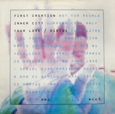 INNER CITY - Your Love / Hiatus
