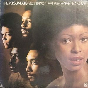 THE PERSUADERS - Best Thing That Ever Happened To Me