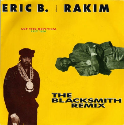 ERIC B. & RAKIM - Let The Rhythm Hit 'Em