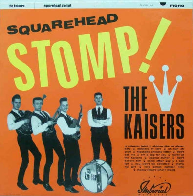 THE KAISERS - Squarehead