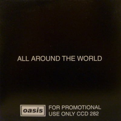 OASIS - All Around The World