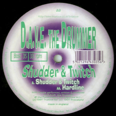 D.A.V.E THE DRUMMER - Shudder & Twitch / Hardline