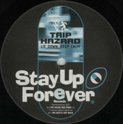 TRIP HAZARD - Lie Down, Keep Calm / Tweaker