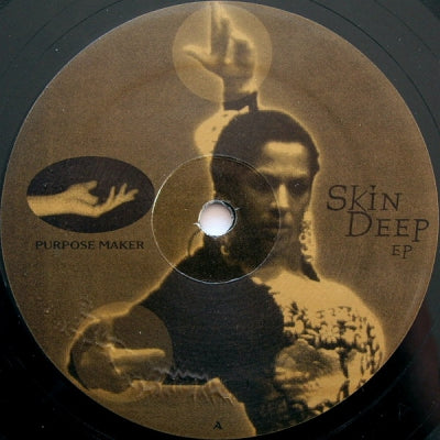PURPOSE MAKER - Skin Deep EP