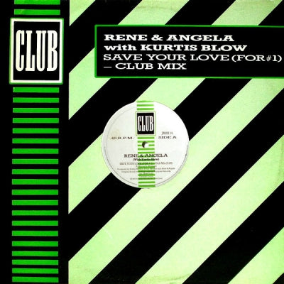 RENE & ANGELA - Save Your Love (For #1)