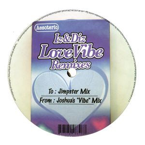 IZ & DIZ - Love Vibe Remixes Vol.2