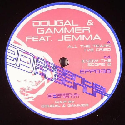 DOUGAL & GAMMER - All The Tears I've Cried / Know The Score 2
