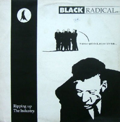 BLACK RADICAL MK II - Ripping Up The Industry