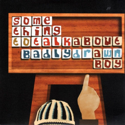 BADLY DRAWN BOY - Something To Talk About