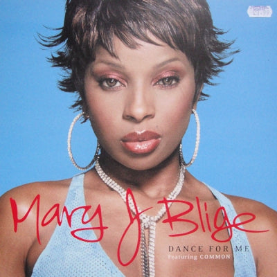 MARY J. BLIGE - Dance For Me (Featuring Common).
