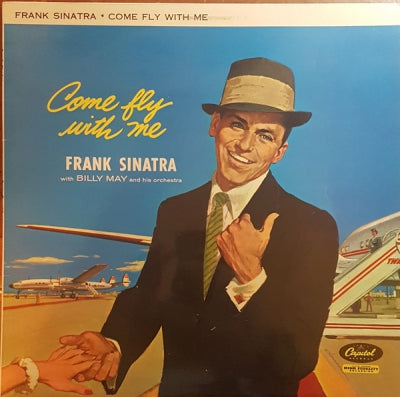 FRANK SINATRA - Come Fly With Me