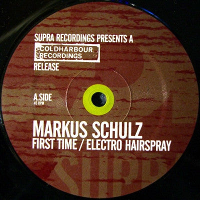 MARKUS SCHULZ - First Time / Electro Hairspray