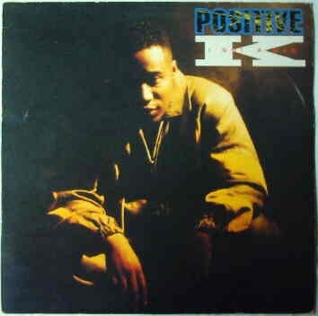 POSITIVE K - I Got a Man