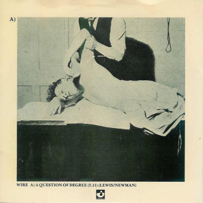 WIRE - A Question Of Degree