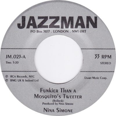 NINA SIMONE - Funkier Than A Mosquito's Tweeter / Save Me