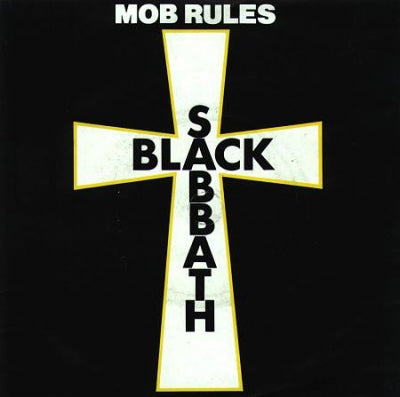 BLACK SABBATH - Mob Rules